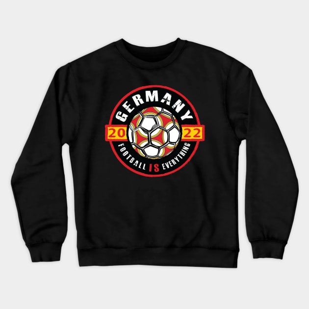 Football Is Everything - Germany 2022 Vintage Crewneck Sweatshirt by FOOTBALL IS EVERYTHING